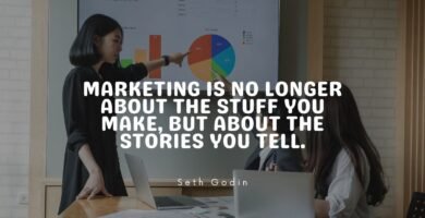 Marketing is no longer about the stuff you make, but about the stories you tell