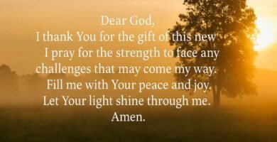 Dear God, thank You for this new day. Grant me strength to face challenges, peace to find joy, and Your light to shine through me. Amen. Prayer Explanation: This prayer begins with a simple yet powerful expression of gratitude — “Thank You for this new day.” Each morning brings a fresh opportunity, a blank canvas. By recognizing the day as a gift, we align ourselves with a mindset of appreciation and openness. Gratitude is not just a feeling; it’s a practice that can transform how we experience life. As we step into the day, we ask for strength to face challenges. Life inevitably brings struggles, but the prayer acknowledges that we don’t have to face them alone. Strength here doesn’t only refer to physical energy — it encompasses emotional endurance, courage to make tough decisions, and faith to persevere. The next line — “peace to find joy” — reminds us that joy isn’t something we wait for at the end of our trials; it’s something we can discover even in the midst of them. Peace is not the absence of trouble but the presence of inner calm, rooted in trust and surrender. When peace settles in our hearts, joy naturally follows. Finally, we pray that God’s light shine through us. This is a call to be a beacon of kindness, love, and hope to others. It reflects the idea that we are not just receivers of grace but carriers of it — impacting others simply through how we live and love. This prayer, though short, touches the heart’s deepest desires: to live purposefully, peacefully, and powerfully with God's guidance.